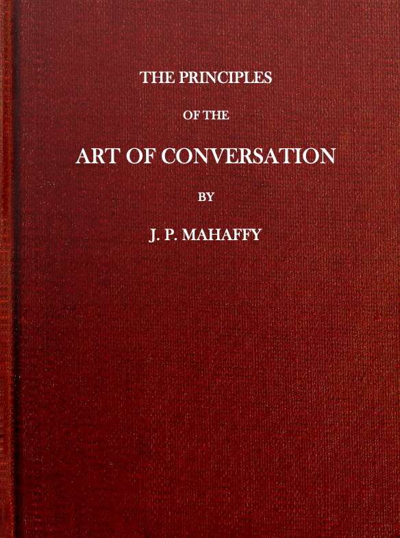 The Principles of the Art of Conversation cover