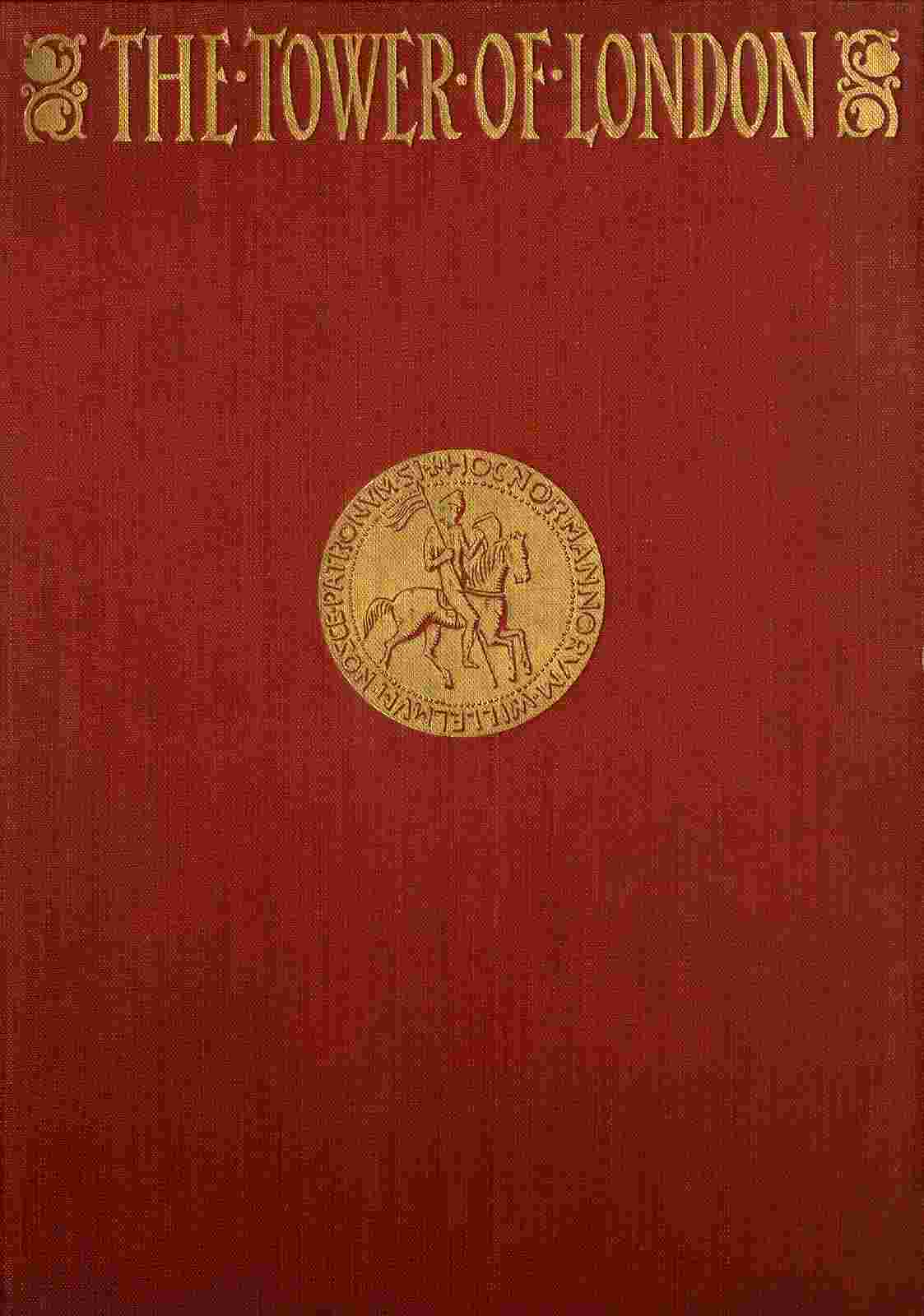 The Tower of London, (Vol. 1 of 2) cover