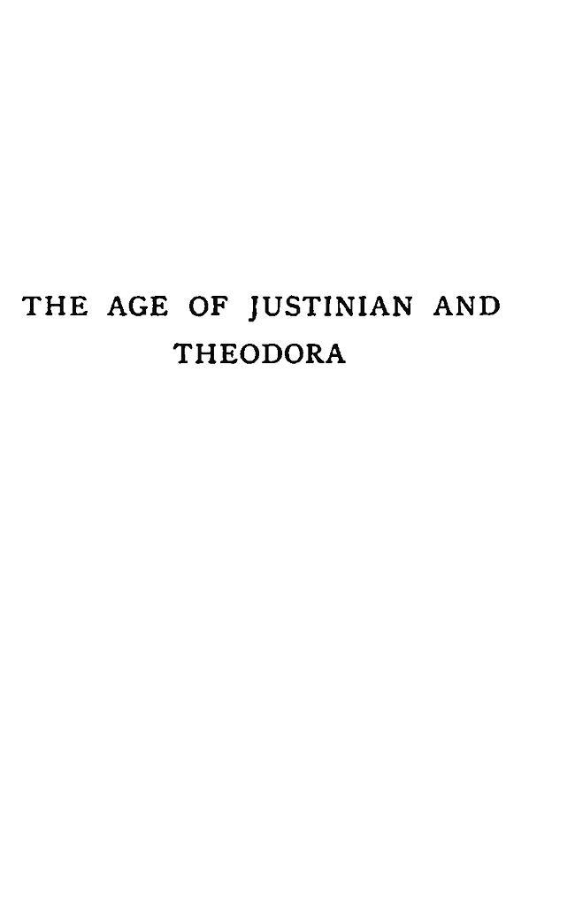 The Age of Justinian and Theodora: A History of the Sixth Century A.D., Volume 2 (of 2) cover