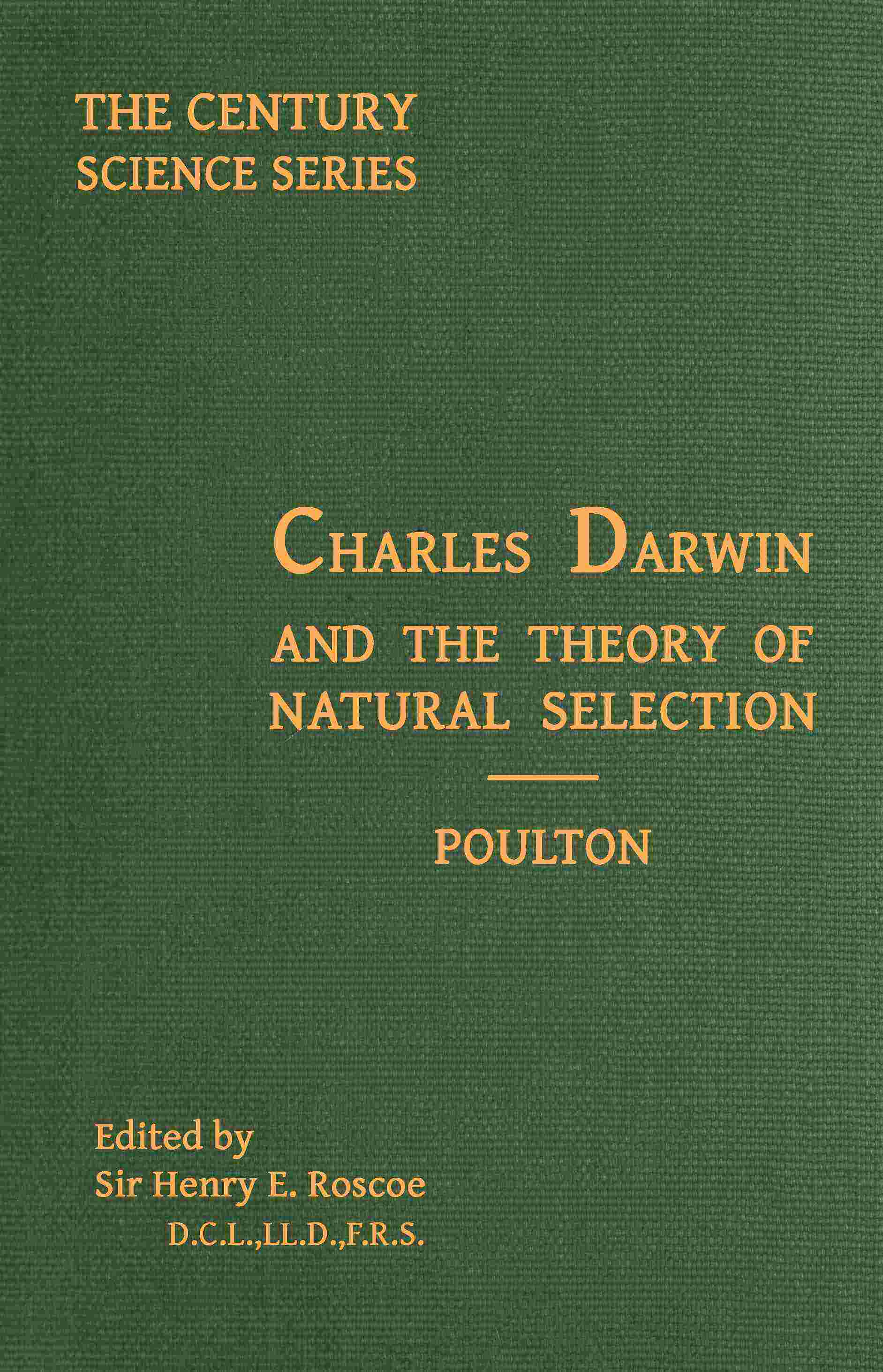 Charles Darwin and the Theory of Natural Selection cover