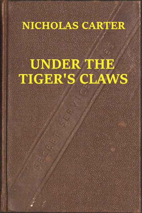 Under the Tiger's Claws; Or, A Struggle for the Right cover
