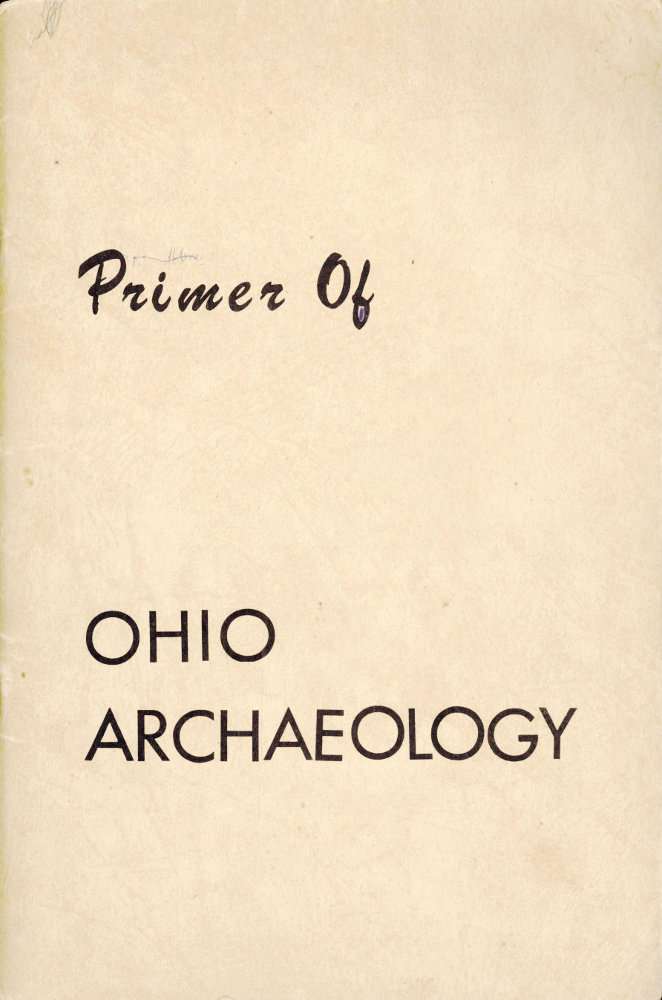 Primer of Ohio Archaeology: The Mound Builders and the Indians cover
