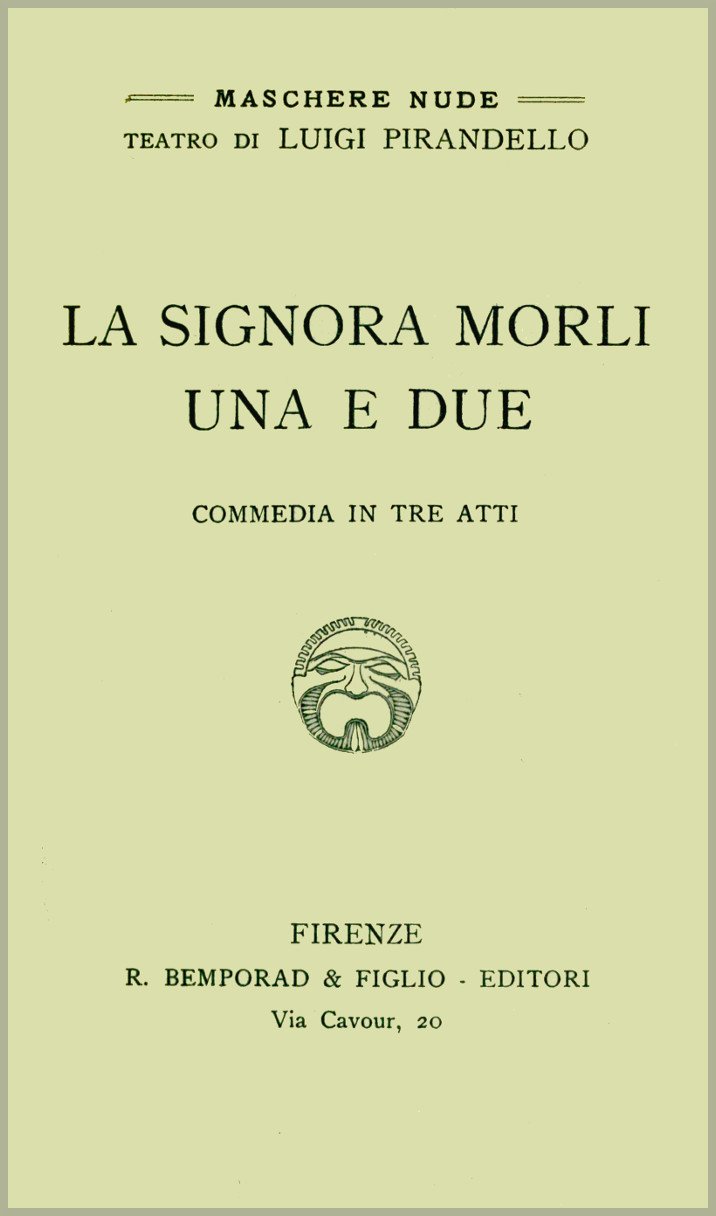 La signora Morli una e due: Commedia in tre atti cover