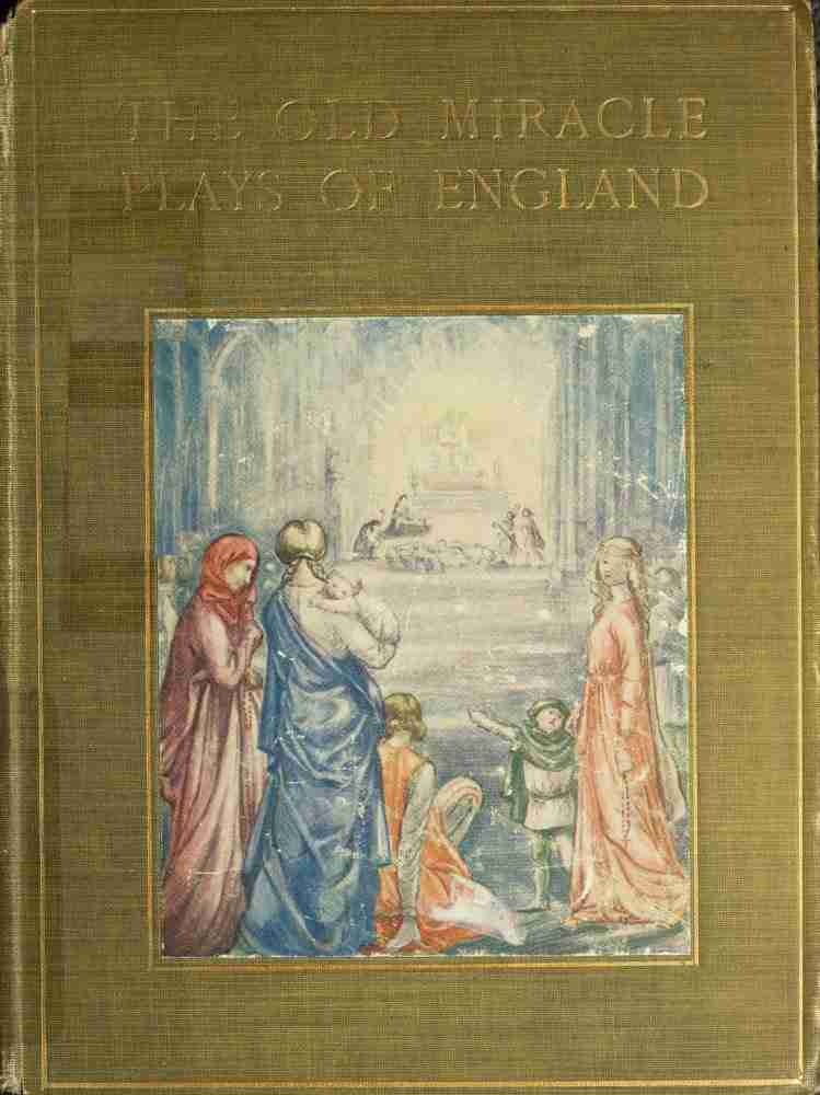 The Old Miracle Plays of England cover