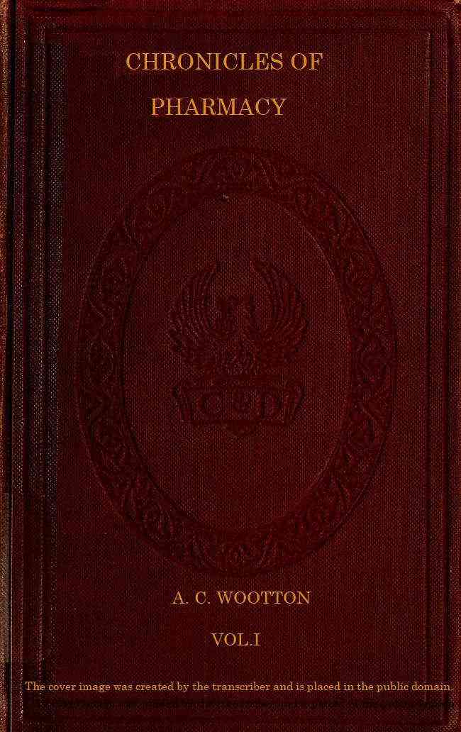 Chronicles of Pharmacy, Vol. 1 (of 2) cover