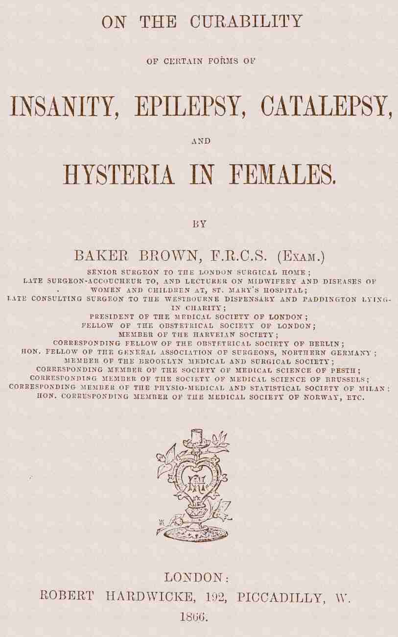 On the Curability of Certain Forms of Insanity, Epilepsy, Catalepsy, and Hysteria in Females cover