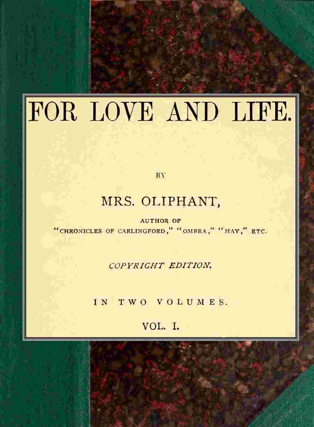 For love and life; vol. 1 of 2 cover