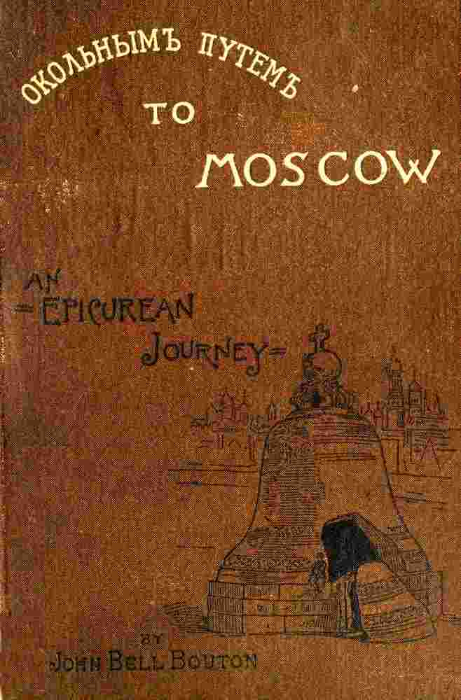 Roundabout to Moscow: An Epicurean Journey cover