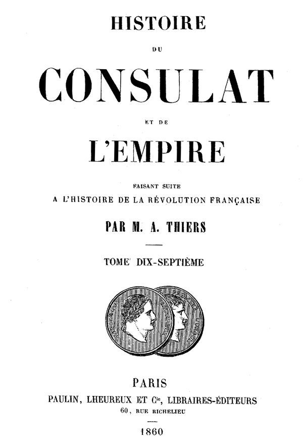 Histoire du Consulat et de l'Empire, (Vol. 17/20) / faisant suite à l'Histoire de la Révolution Française cover