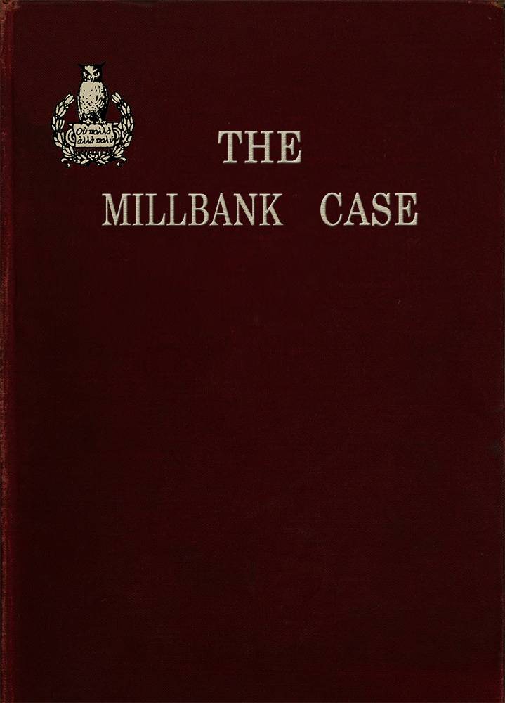 The Millbank Case: A Maine Mystery of To-day cover