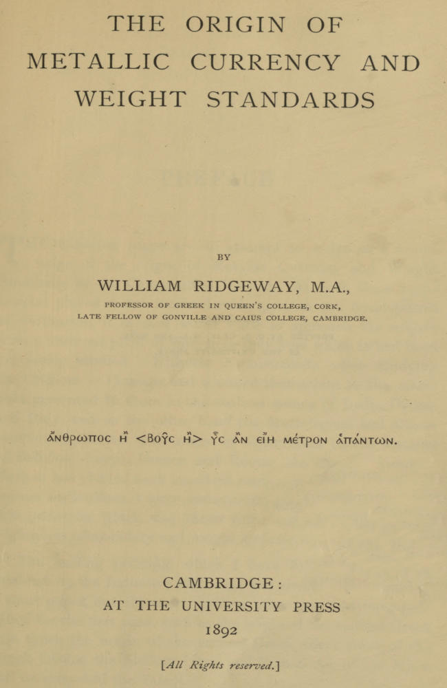 The Origin of Metallic Currency and Weight Standards cover