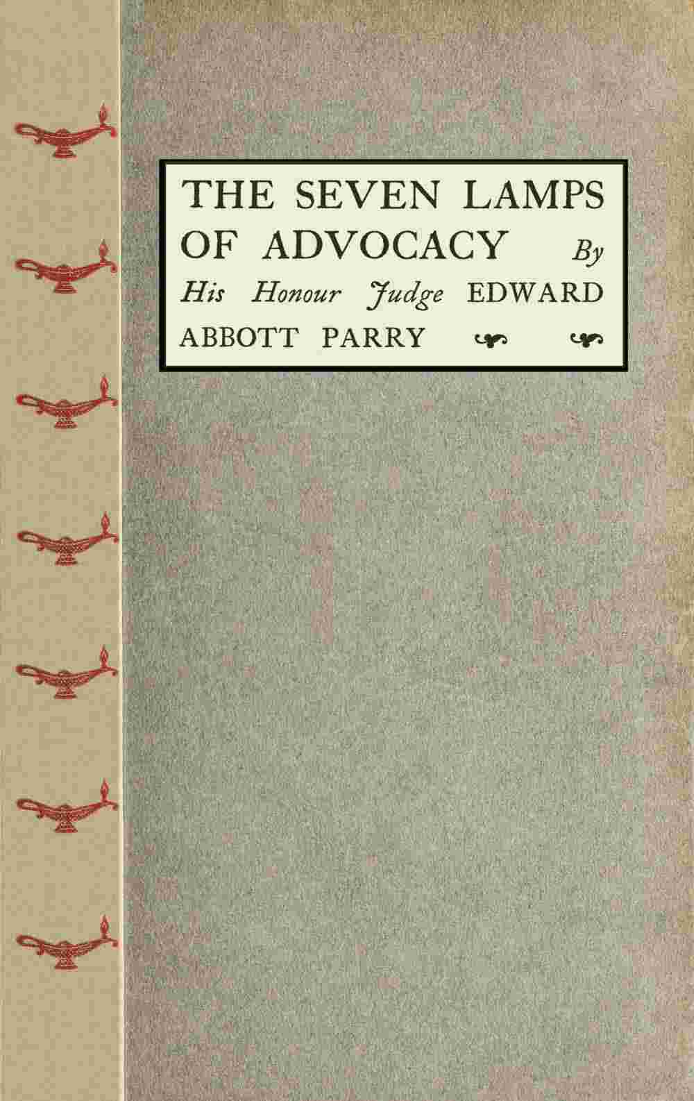 The Seven Lamps of Advocacy cover