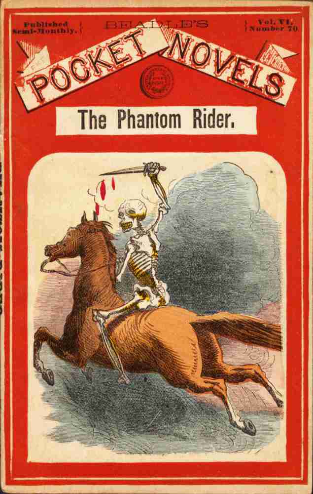 The Phantom Rider; or The Giant Chief's Fate: A tale of the old Dahcotah country cover