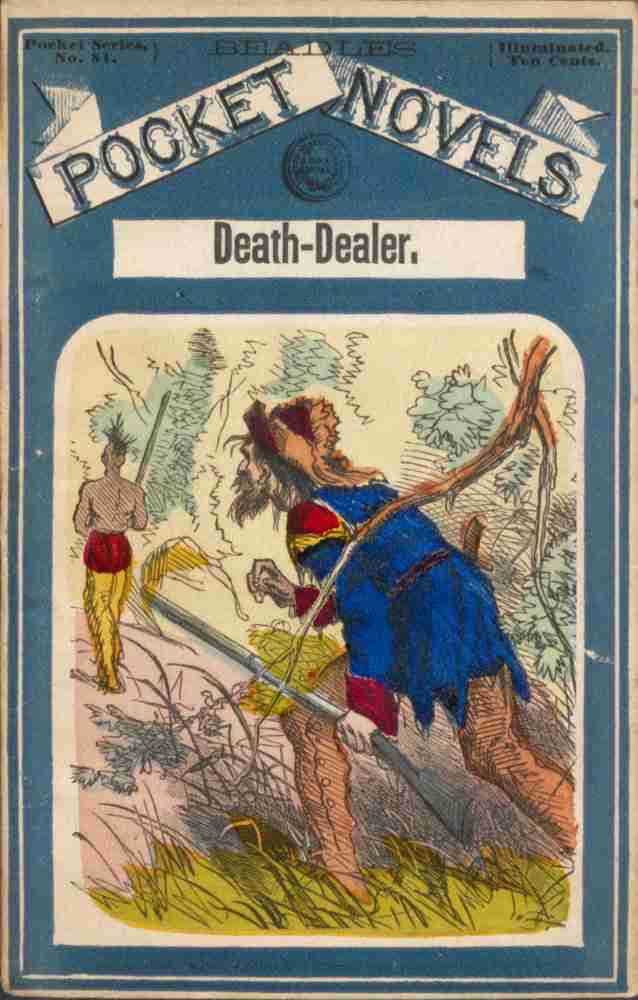 Death-Dealer, the Shawnee Scourge; or The Wizard of the Cliffs cover