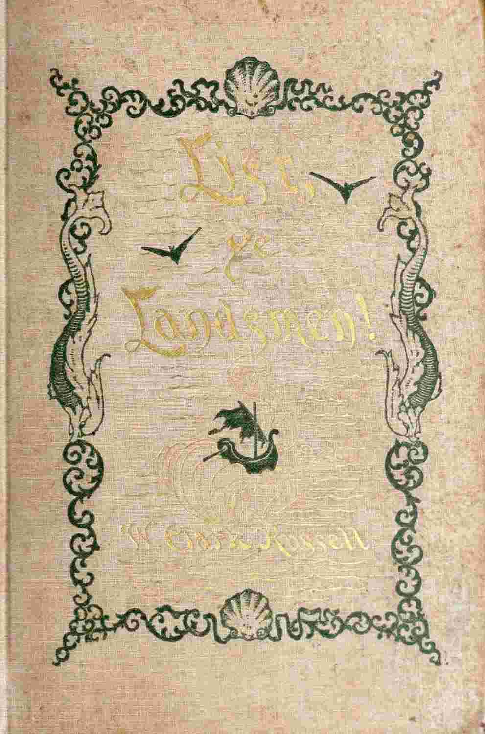 List, Ye Landsmen! A Romance of Incident cover