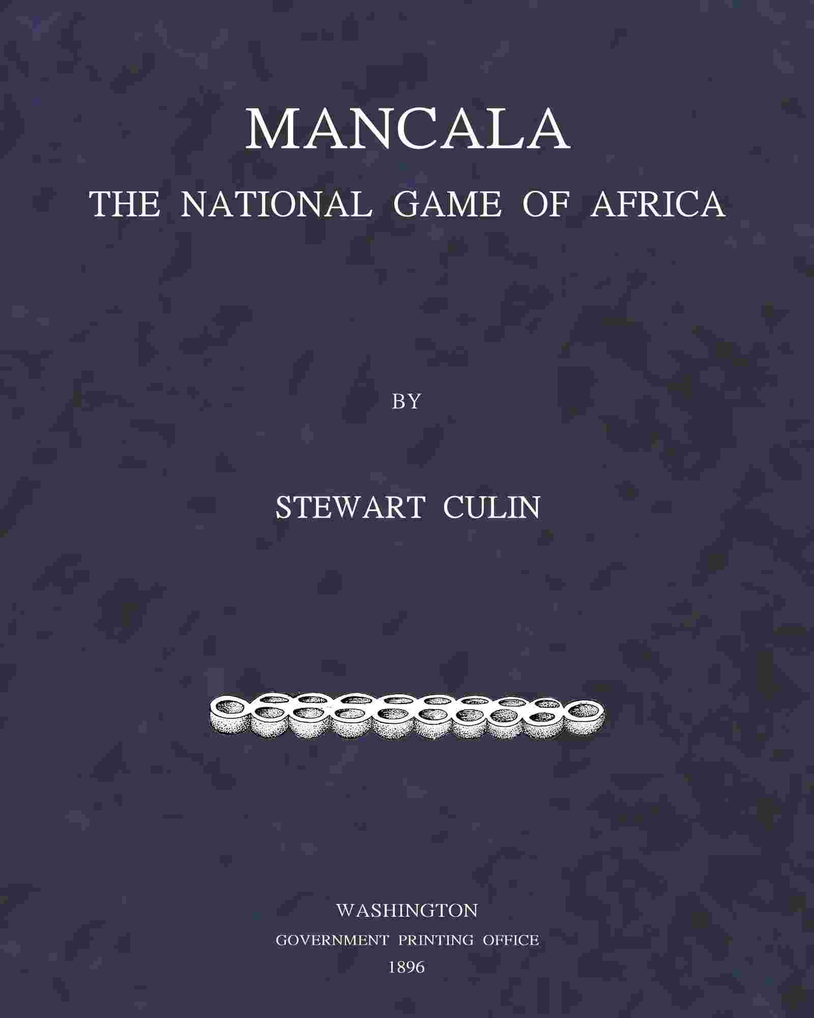 Mancala, the National Game of Africa cover