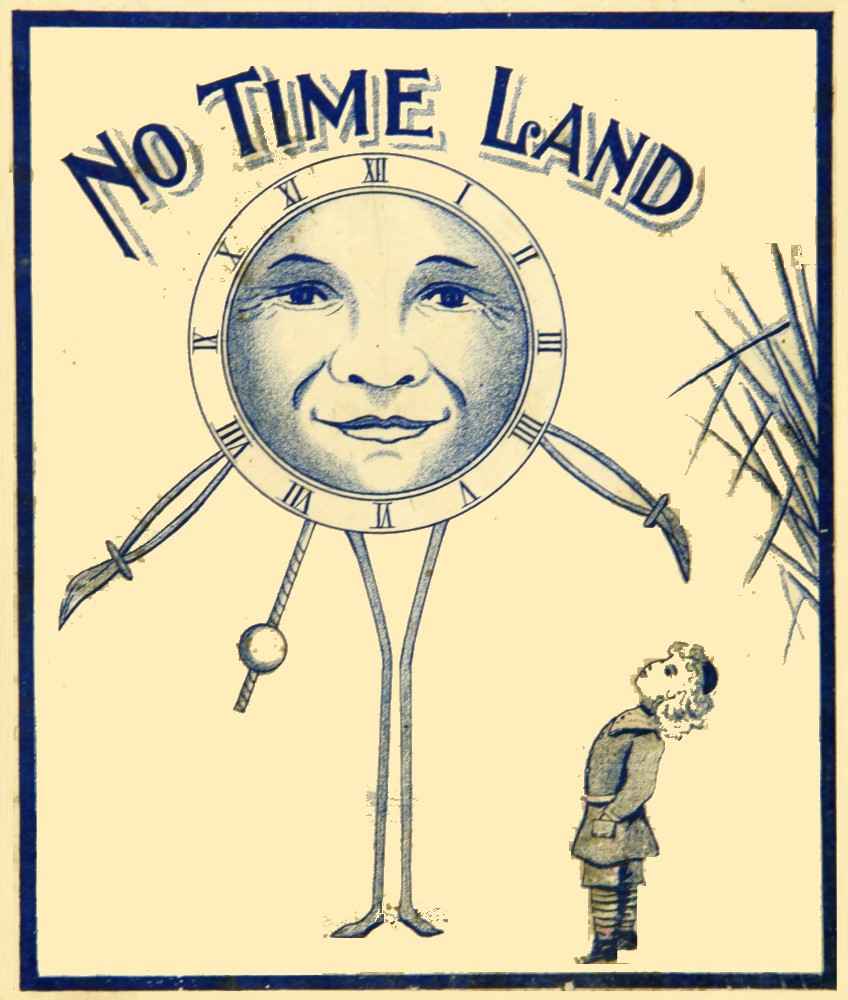 No-Time-Land: A Story for Girls and Boys cover