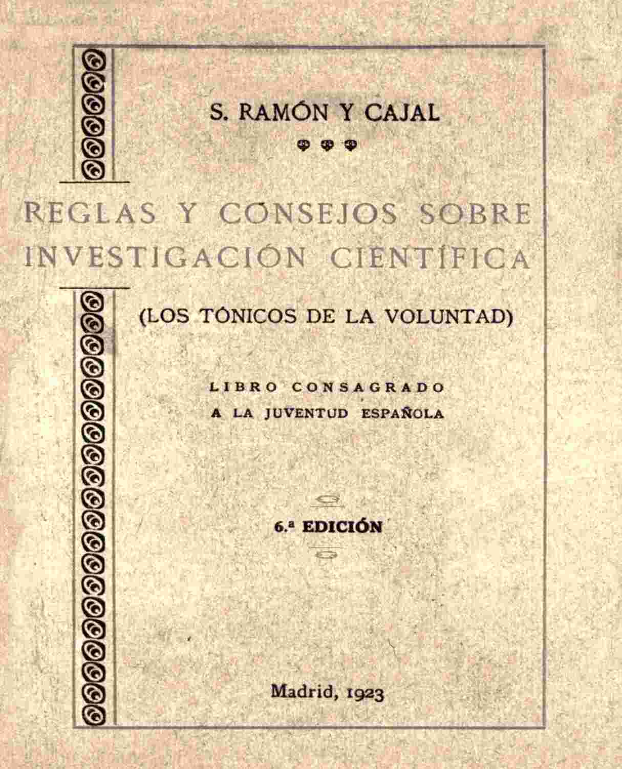 Reglas y consejos sobre investigación científica / (Los tónicos de la voluntad) cover