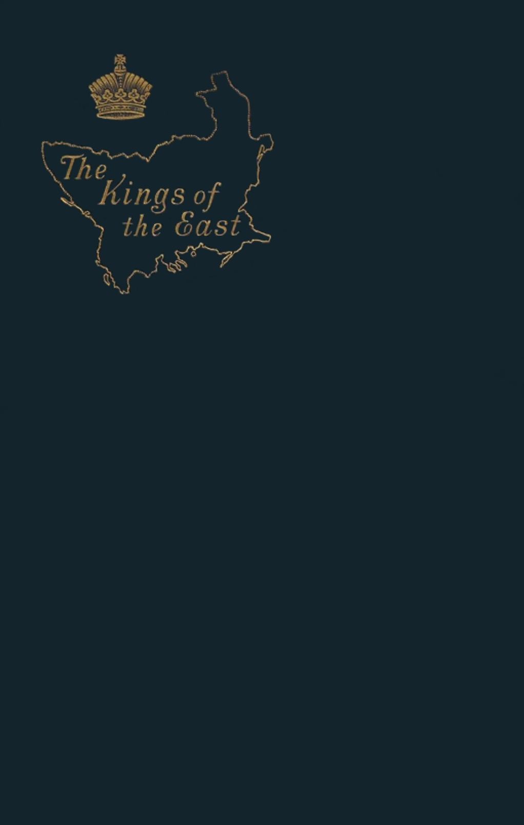 The Kings of the East: A Romance of the Near Future cover