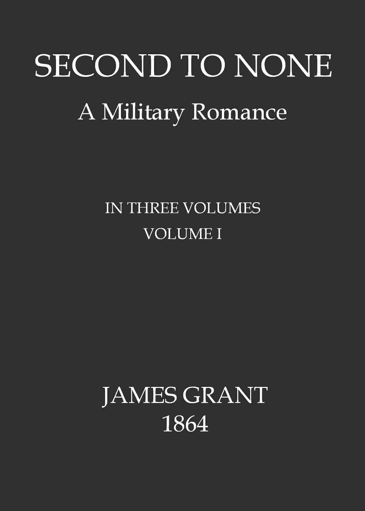 Second to None: A Military Romance, Volume 1 (of 3) cover