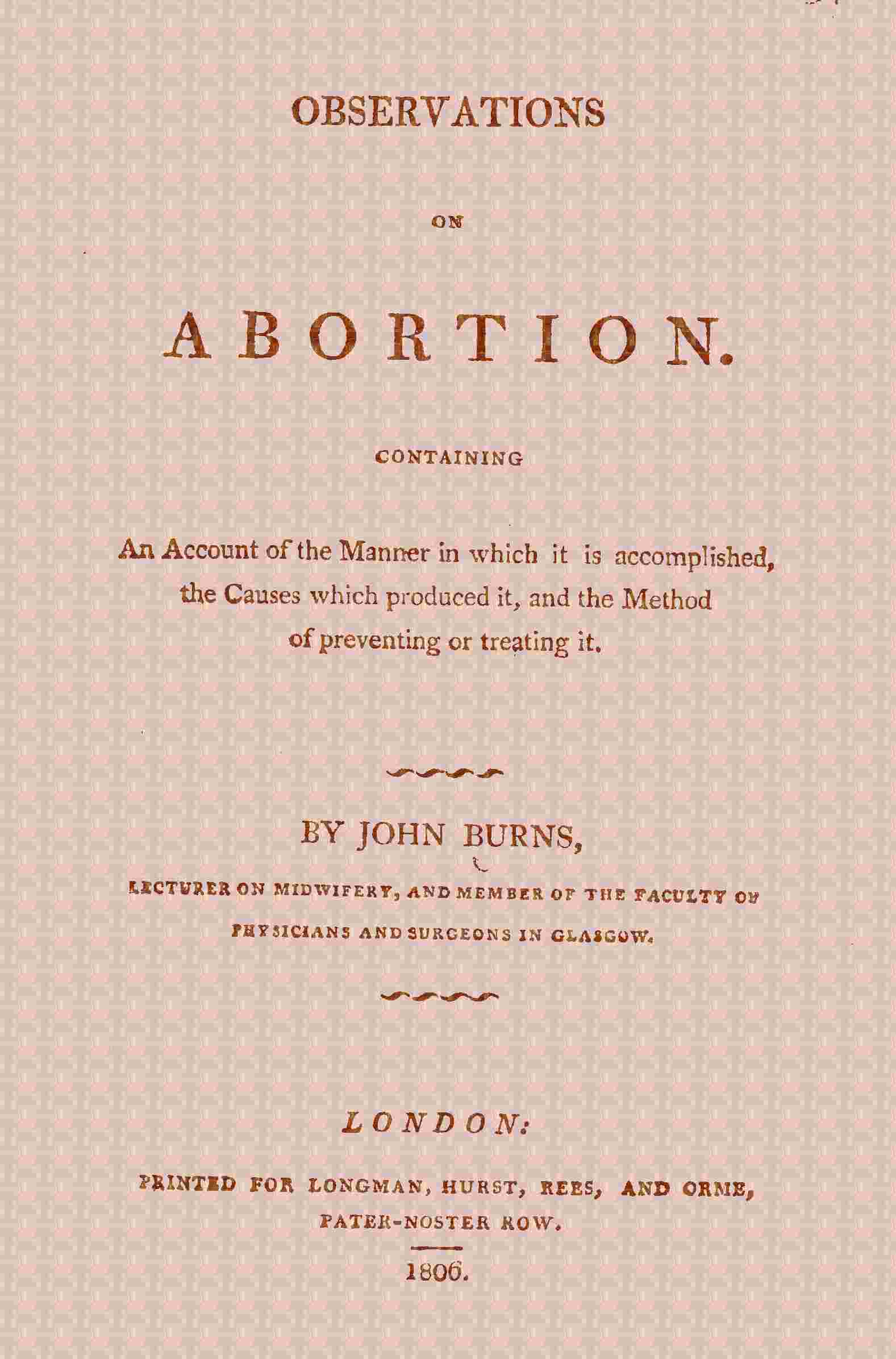 Observations on Abortion / Containing an account of the manner in which it is accomplished, the causes which produced it, and the method of preventing or treating it cover