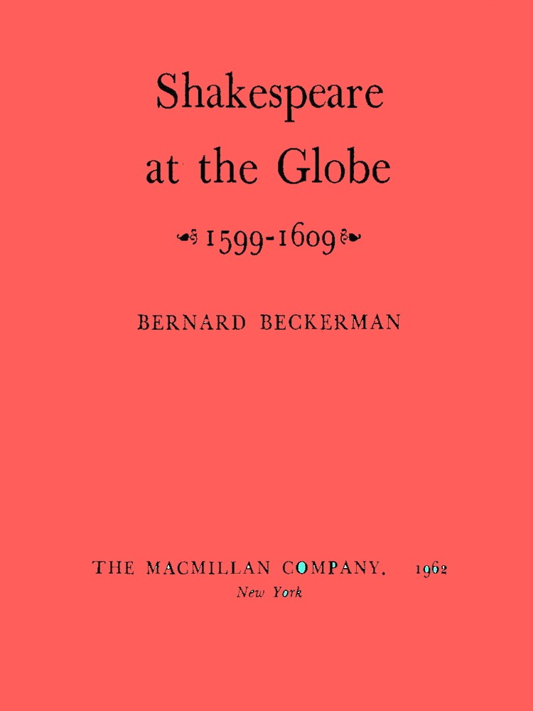 Shakespeare at the Globe, 1599-1609 cover