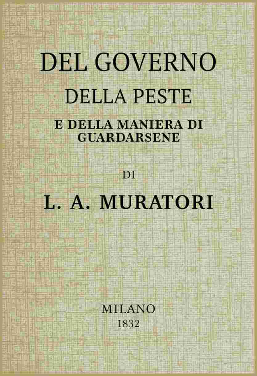 Del governo della peste e della maniera di guardarsene cover
