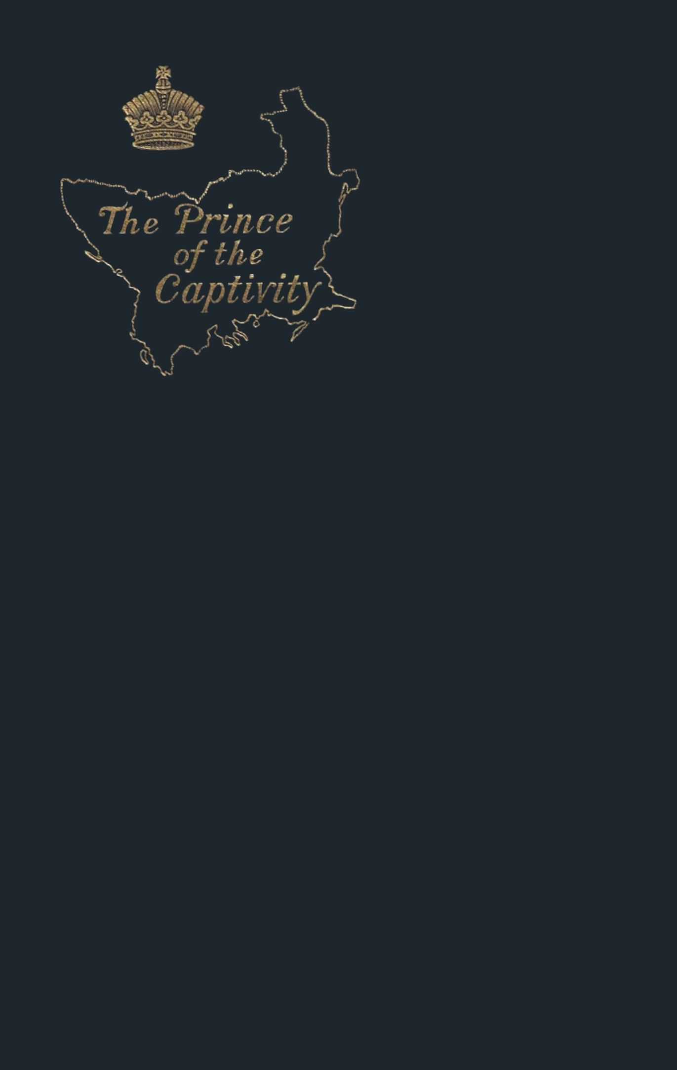 The Prince of the Captivity: The Epilogue to a Romance cover