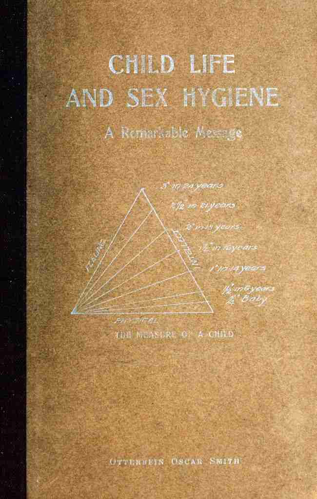 Child Life and Sex Hygiene: A Remarkable Message cover