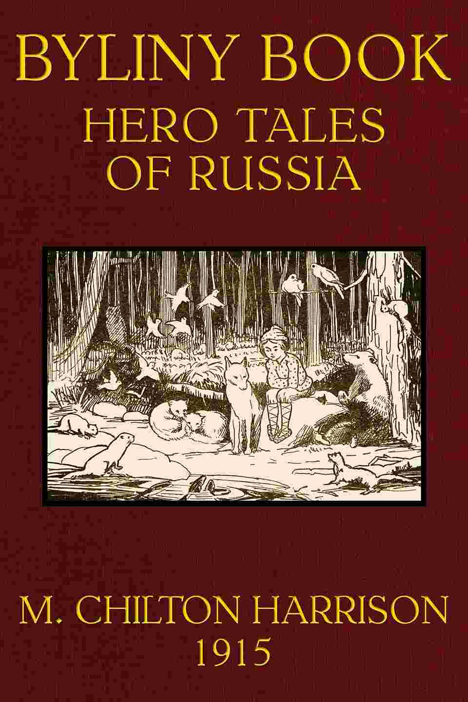 Byliny Book: Hero Tales of Russia cover