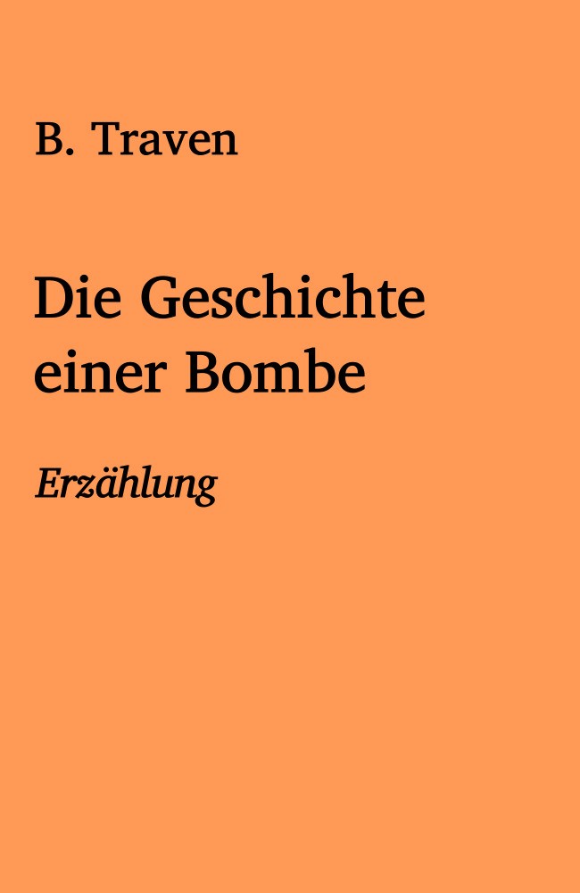 Die Geschichte einer Bombe cover