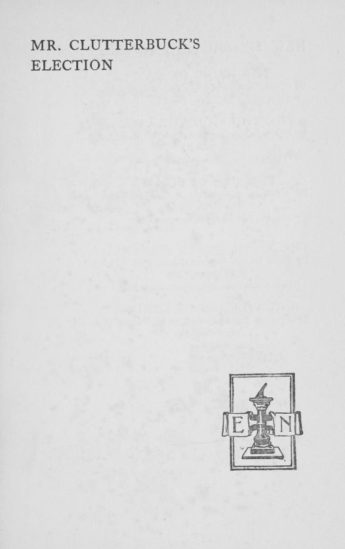 Mr. Clutterbuck's Election cover