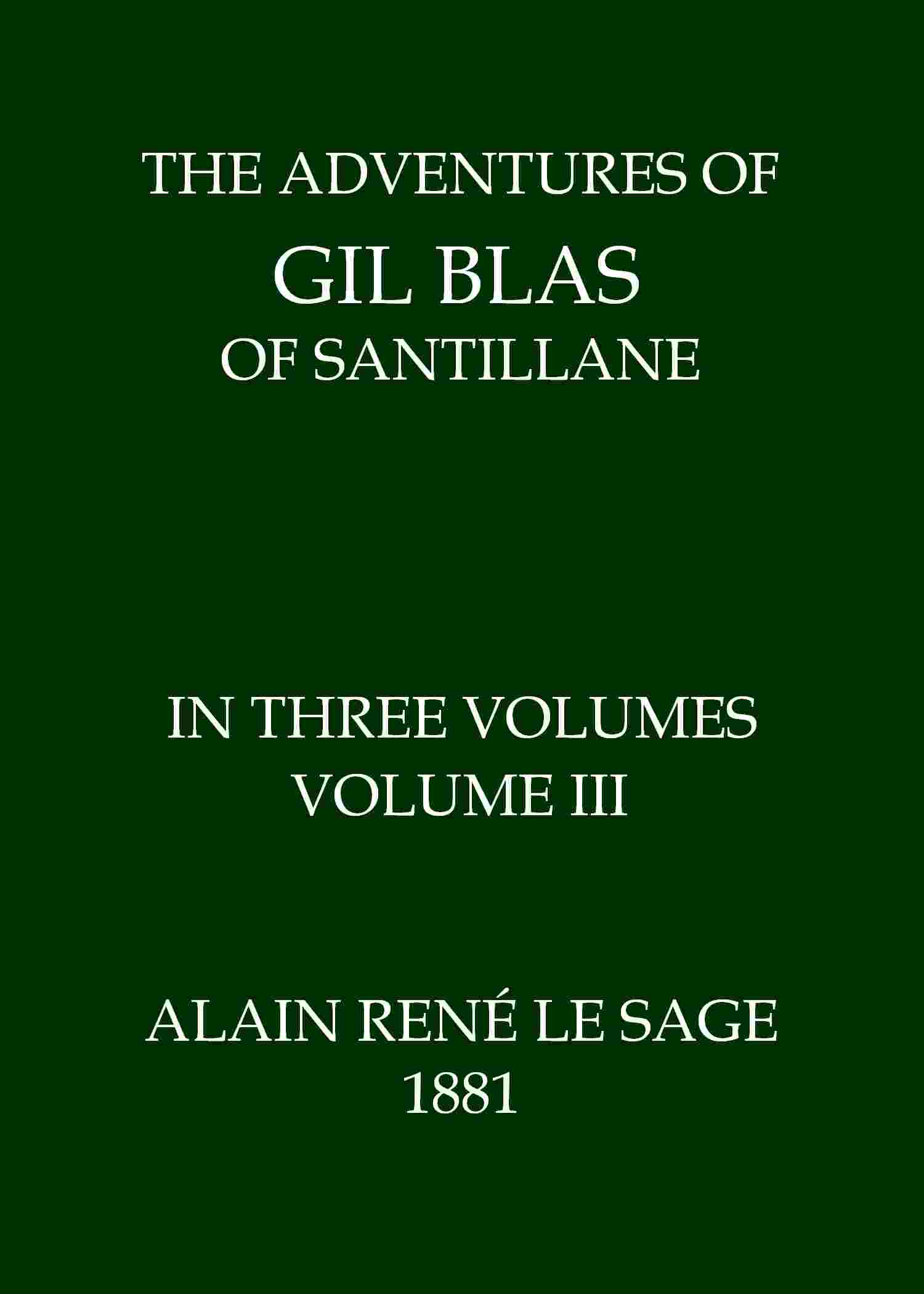 The Adventures of Gil Blas of Santillane, Volume 3 (of 3) cover