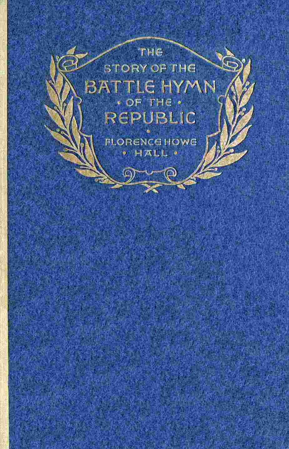 The Story of the Battle Hymn of the Republic cover