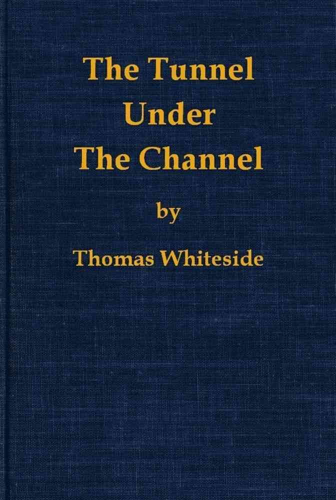 The Tunnel Under the Channel cover