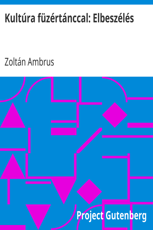 Kultúra füzértánccal: Elbeszélés cover