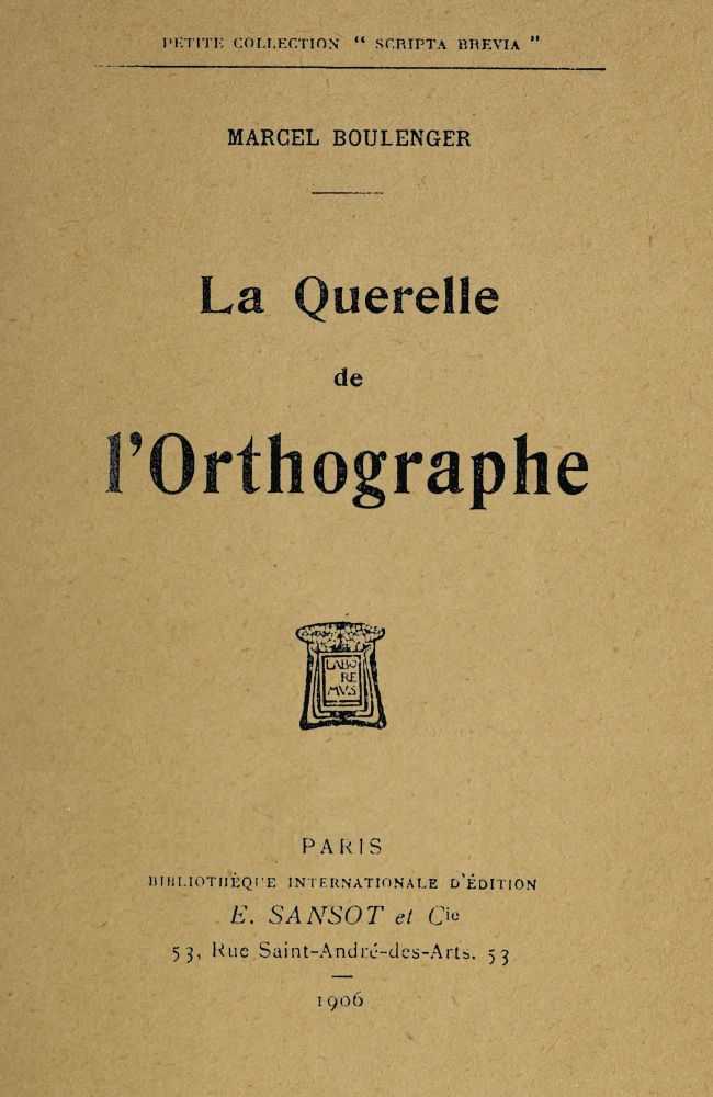 La Querelle de l'Orthographe cover