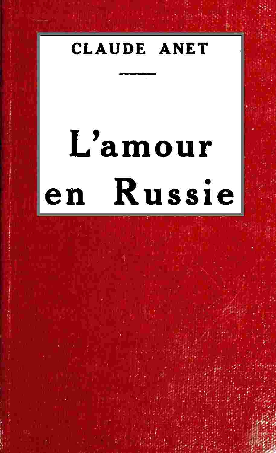 L'amour en Russie cover