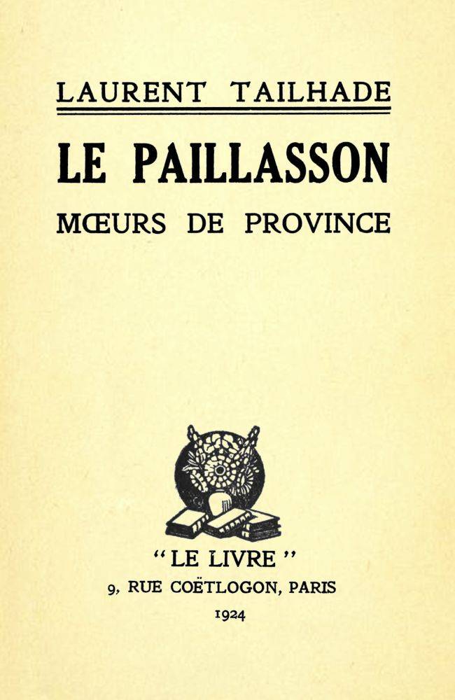 Le paillasson: Mœurs de province cover