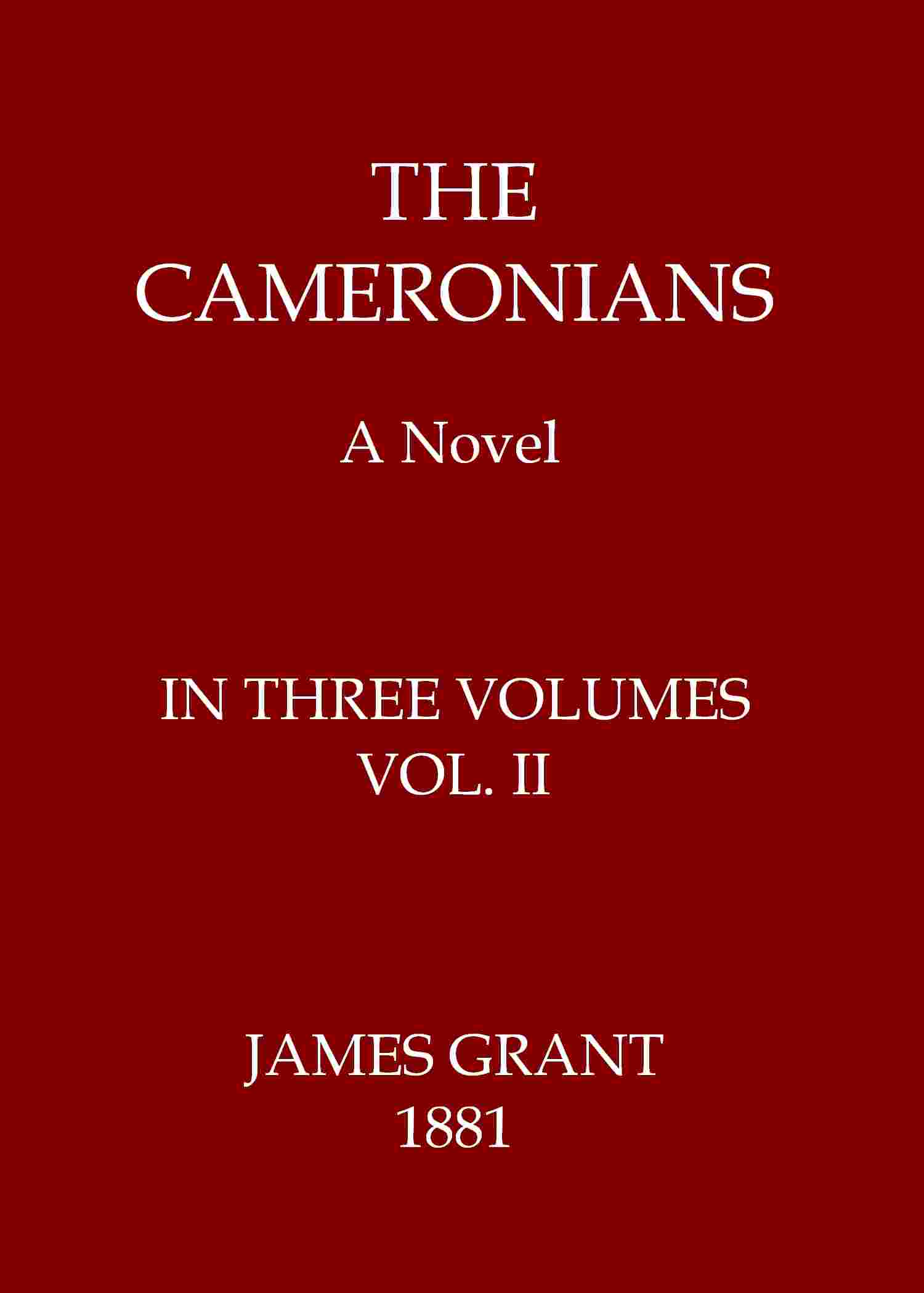 The Cameronians: A Novel, Volume 2 (of 3) cover