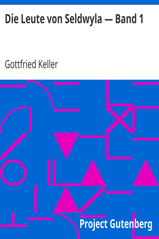 Die Leute von Seldwyla — Band 1 cover