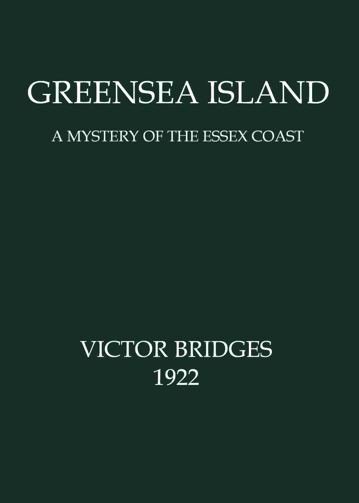 Greensea Island: A Mystery of the Essex Coast cover