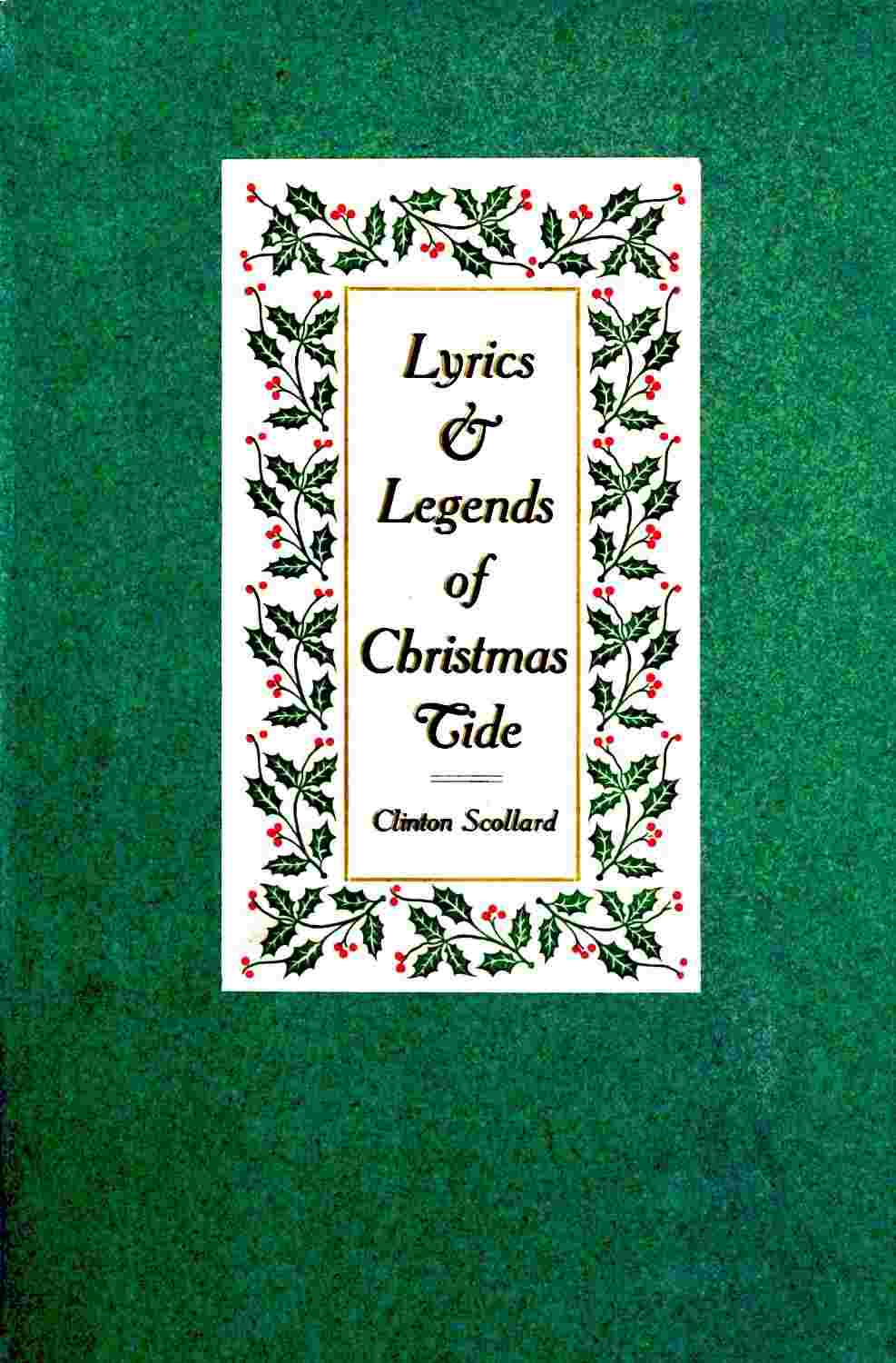 Lyrics & Legends of Christmas-Tide cover