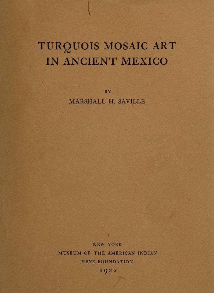 Turquois mosaic art in ancient Mexico cover