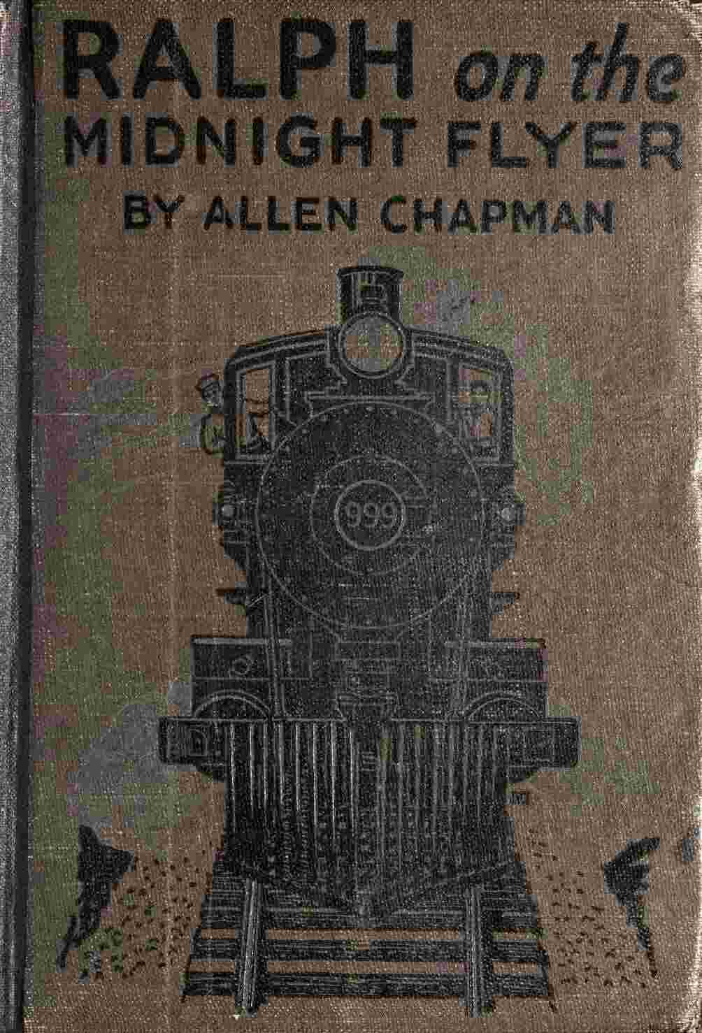 Ralph on the Midnight Flyer; or, The Wreck at Shadow Valley cover