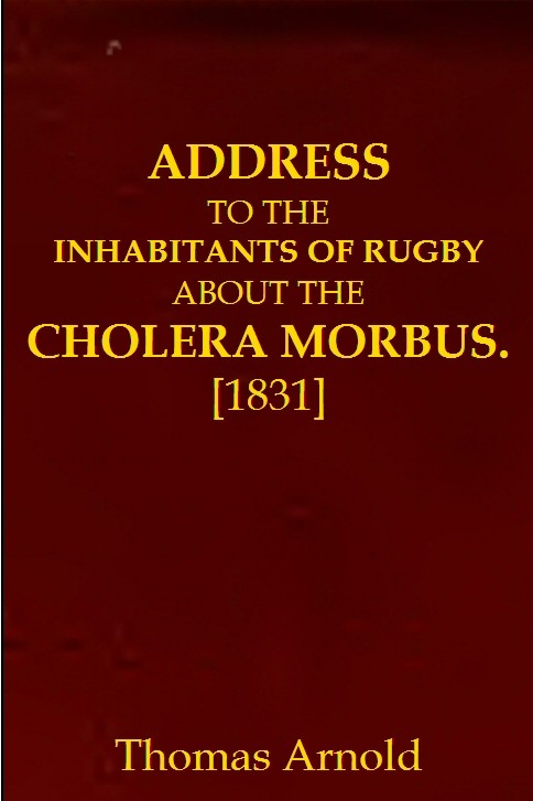 Address to the Inhabitants of Rugby about the Cholera Morbus cover