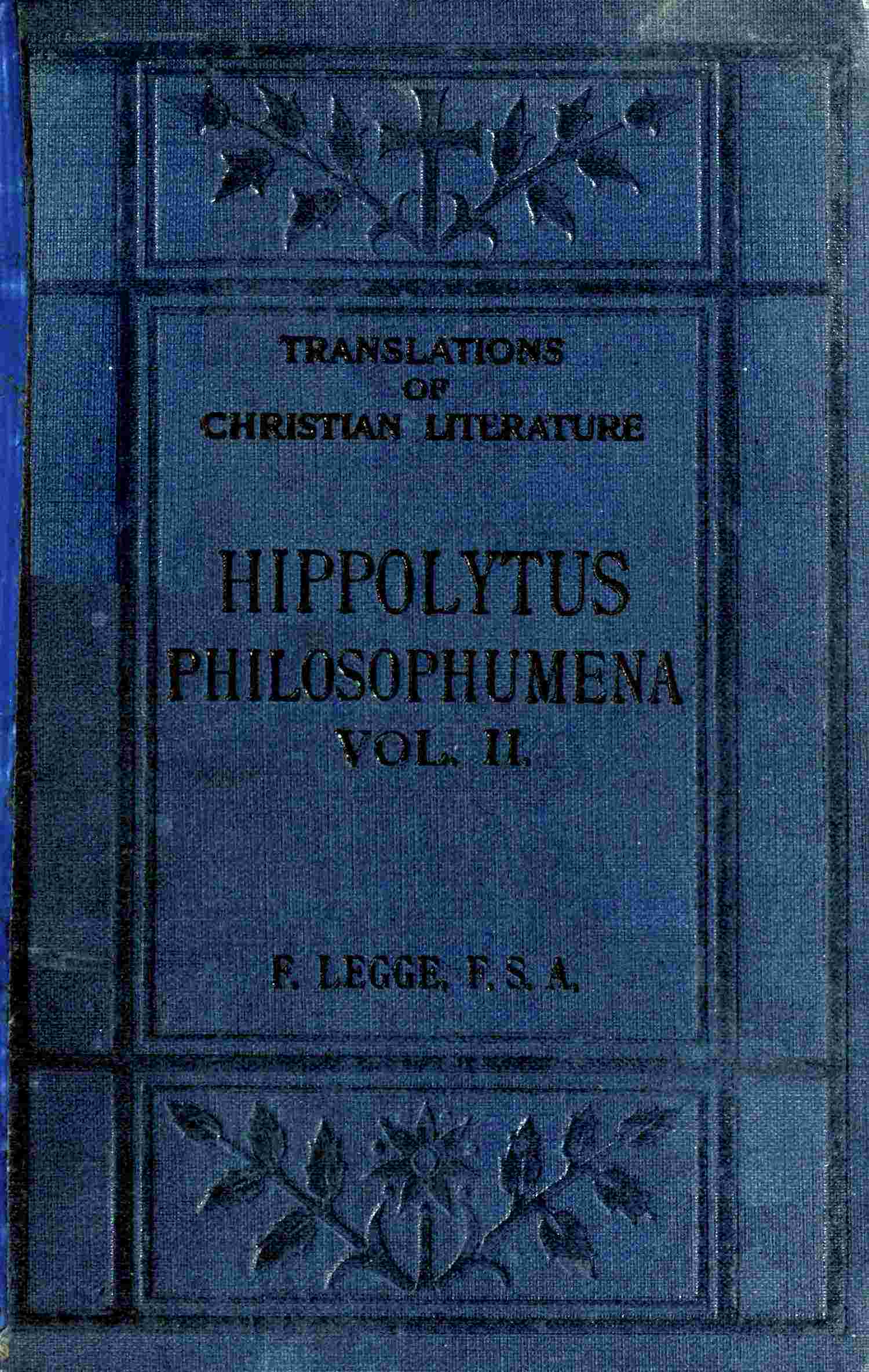 Philosophumena; or, The refutation of all heresies, Volume II cover