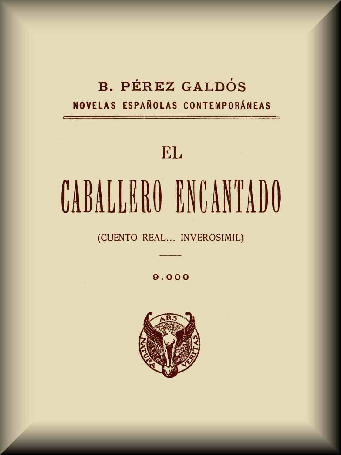 El caballero encantado (cuento real... inverosí­mil) cover