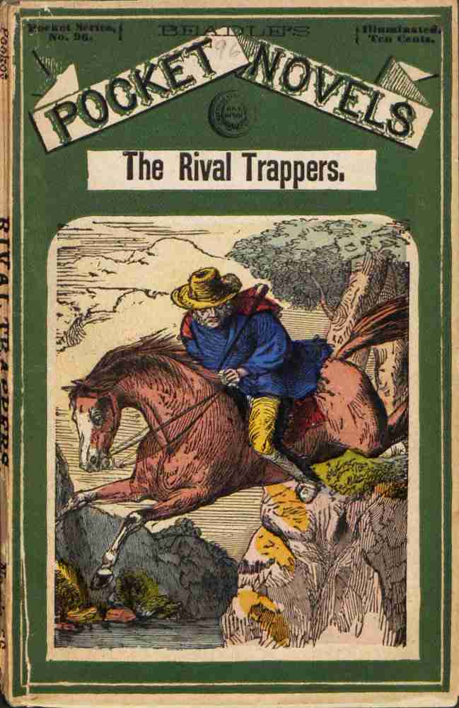 The Rival Trappers: or, Old Pegs, The Mountaineer cover