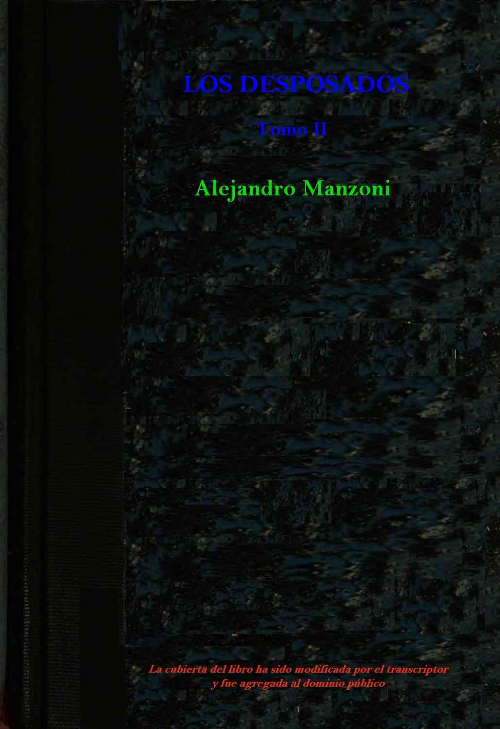 Los desposados: Historia milanesa del siglo XVII - Tomo 2 cover